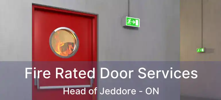 Fire Rated Door Services Head of Jeddore - ON