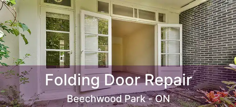  Folding Door Repair Beechwood Park - ON