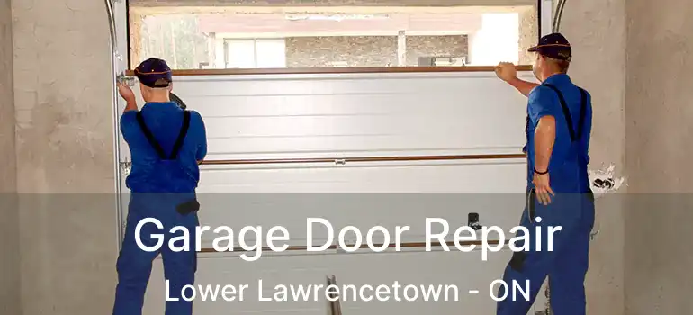  Garage Door Repair Lower Lawrencetown - ON