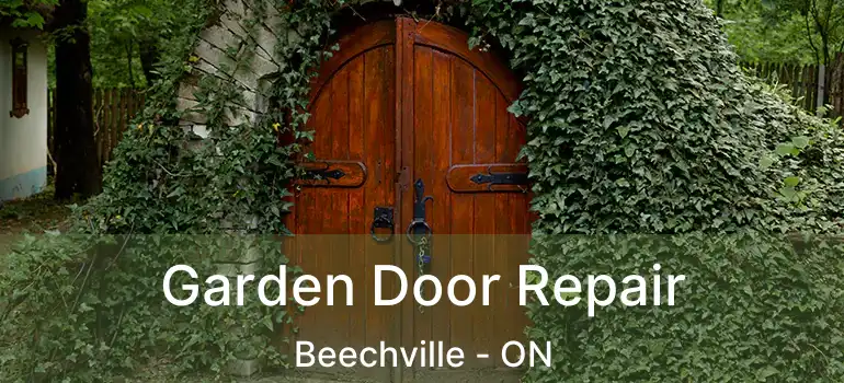  Garden Door Repair Beechville - ON