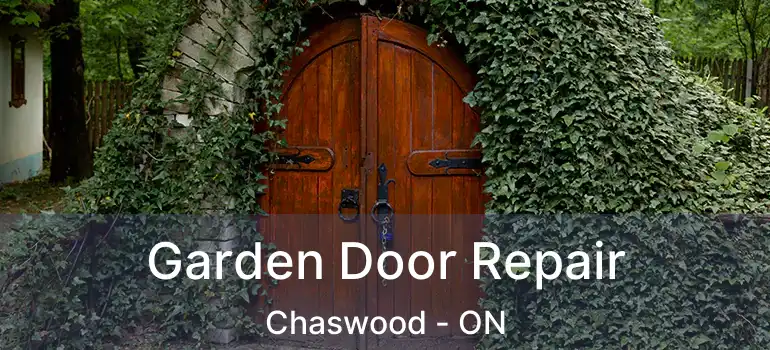  Garden Door Repair Chaswood - ON