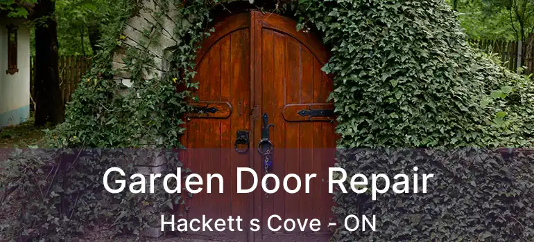  Garden Door Repair Hackett s Cove - ON
