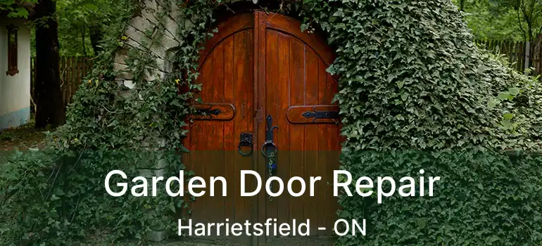  Garden Door Repair Harrietsfield - ON