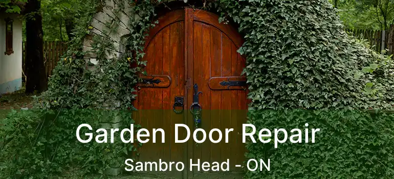  Garden Door Repair Sambro Head - ON