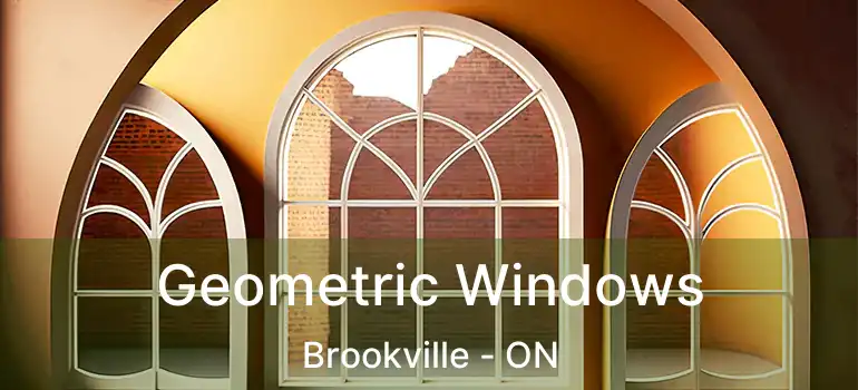  Geometric Windows Brookville - ON