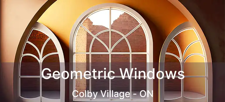  Geometric Windows Colby Village - ON