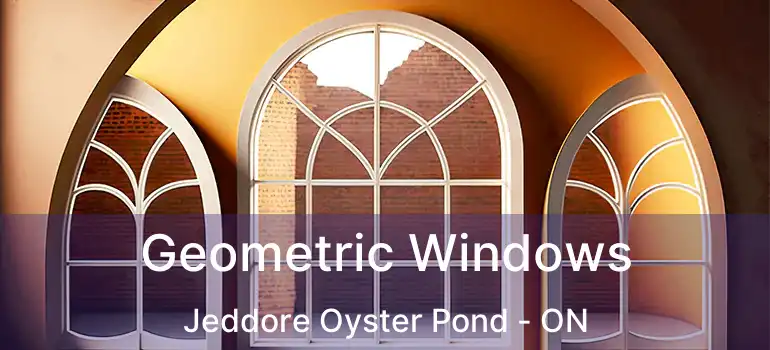  Geometric Windows Jeddore Oyster Pond - ON
