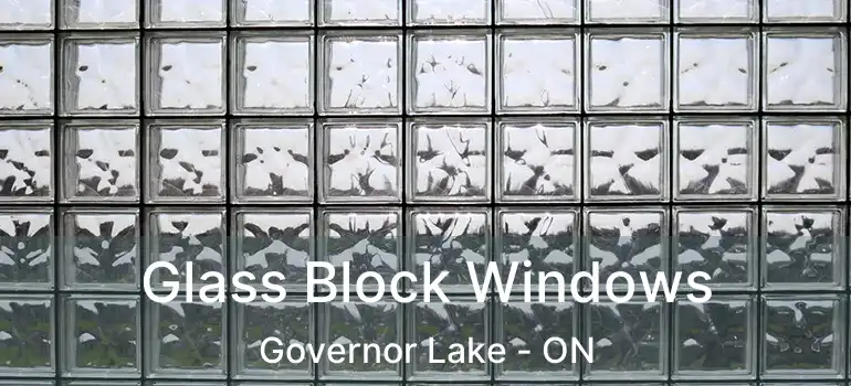  Glass Block Windows Governor Lake - ON