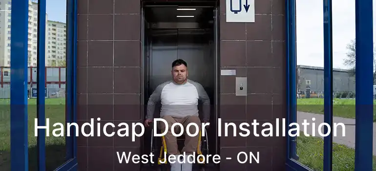  Handicap Door Installation West Jeddore - ON