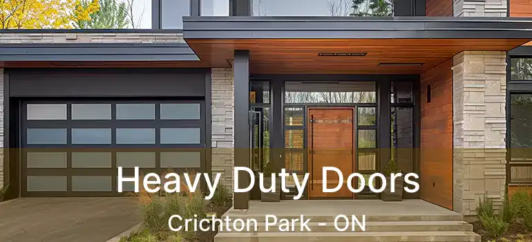  Heavy Duty Doors Crichton Park - ON