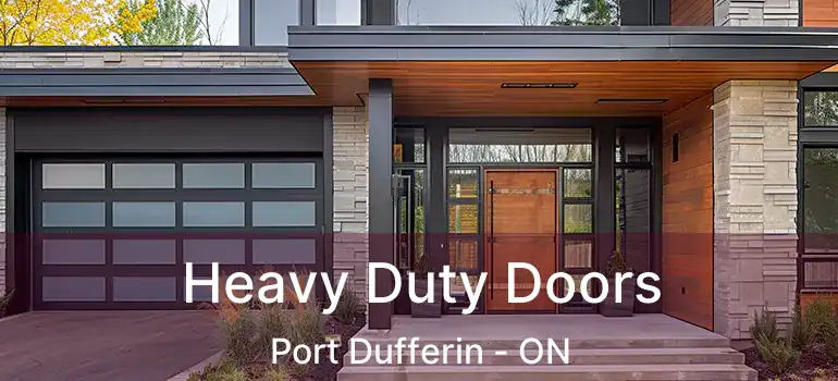  Heavy Duty Doors Port Dufferin - ON