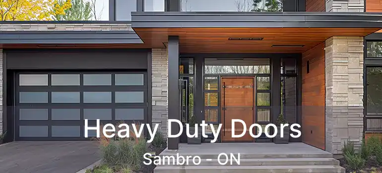  Heavy Duty Doors Sambro - ON