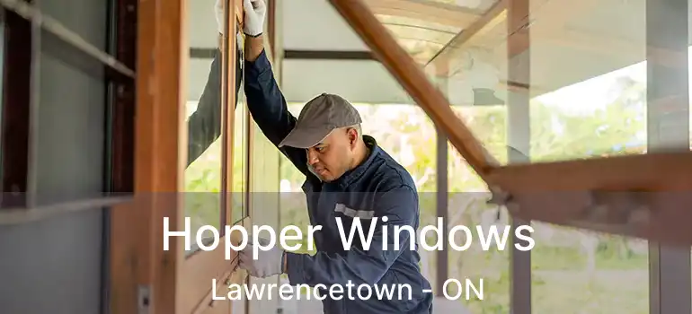  Hopper Windows Lawrencetown - ON
