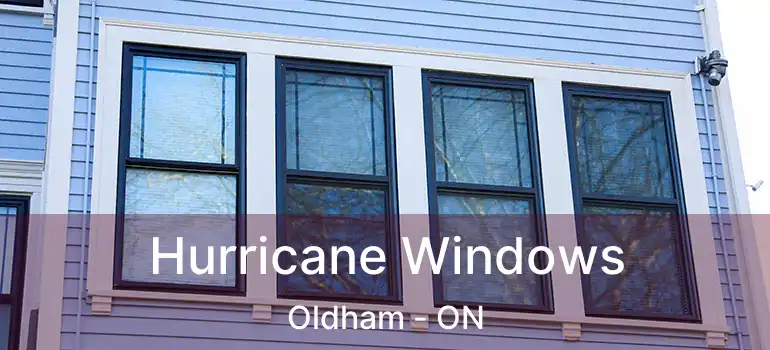 Hurricane Windows Oldham - ON