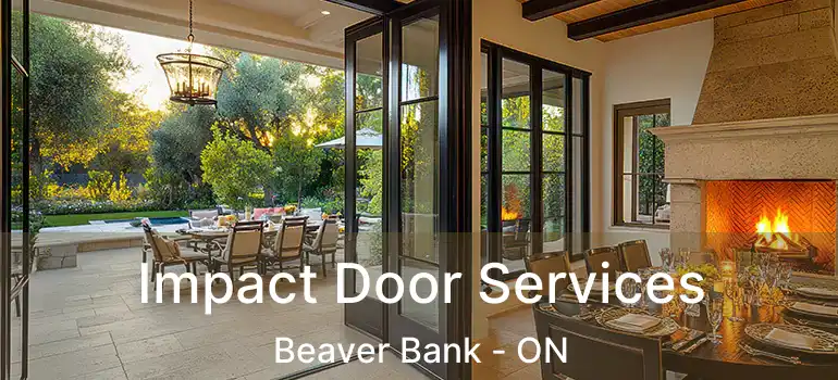  Impact Door Services Beaver Bank - ON