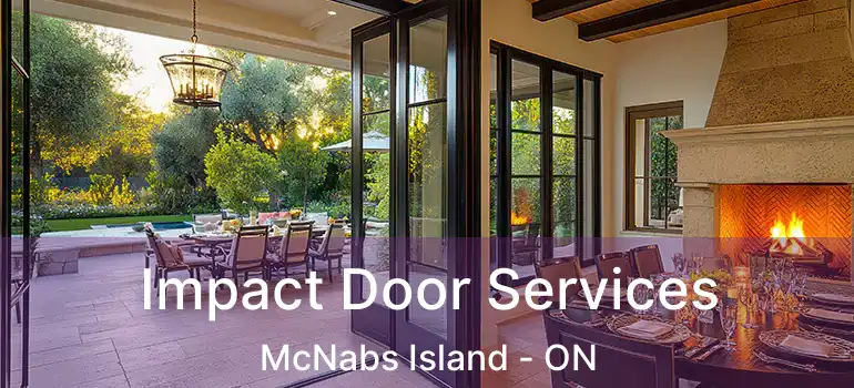  Impact Door Services McNabs Island - ON