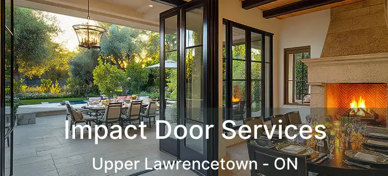  Impact Door Services Upper Lawrencetown - ON