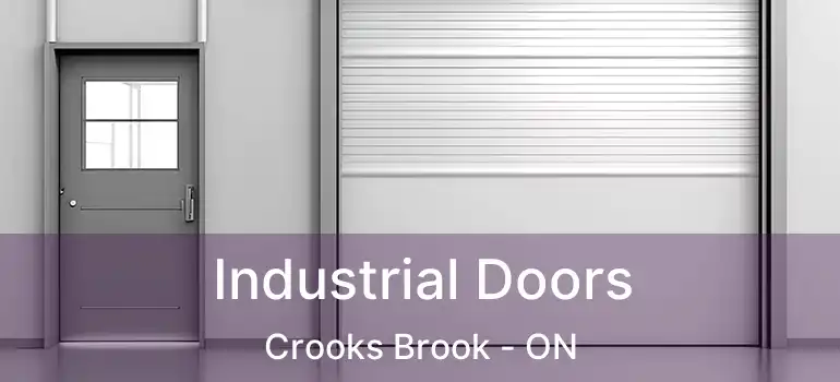  Industrial Doors Crooks Brook - ON