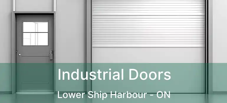  Industrial Doors Lower Ship Harbour - ON