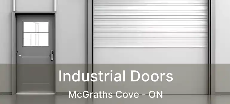  Industrial Doors McGraths Cove - ON