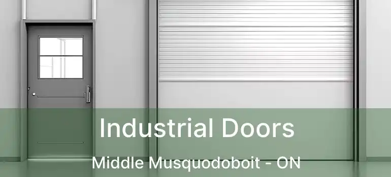  Industrial Doors Middle Musquodoboit - ON