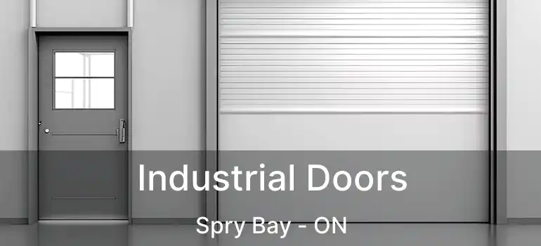  Industrial Doors Spry Bay - ON