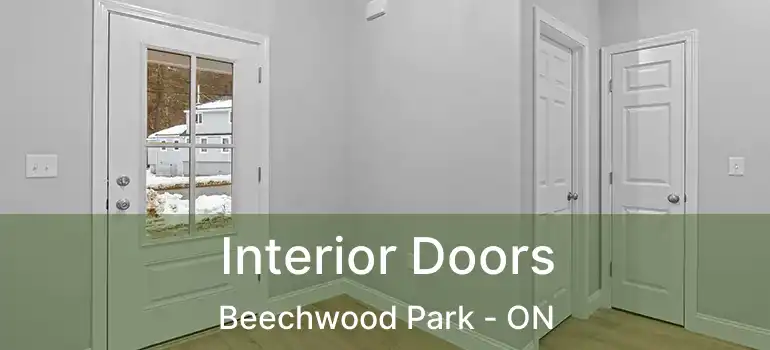  Interior Doors Beechwood Park - ON