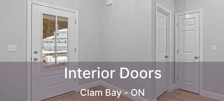  Interior Doors Clam Bay - ON