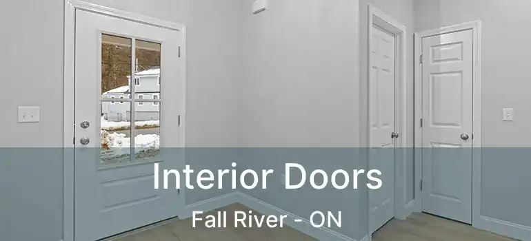  Interior Doors Fall River - ON