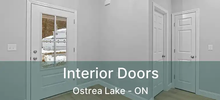  Interior Doors Ostrea Lake - ON