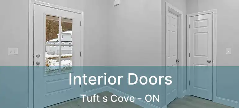  Interior Doors Tuft s Cove - ON