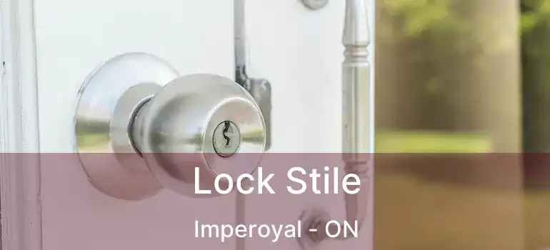  Lock Stile Imperoyal - ON