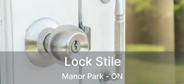  Lock Stile Manor Park - ON