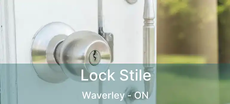  Lock Stile Waverley - ON