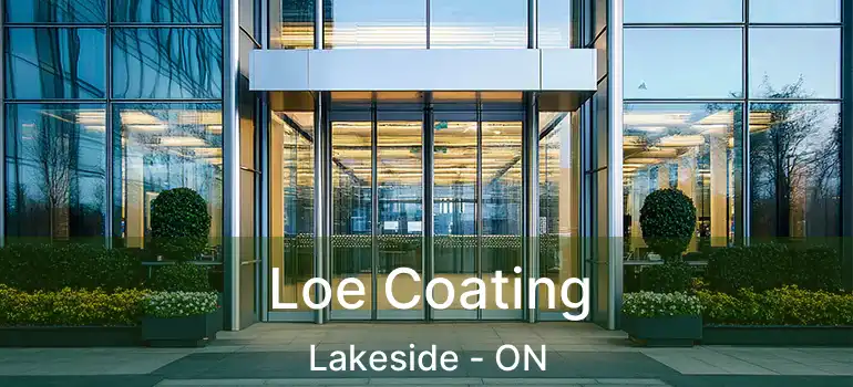  Loe Coating Lakeside - ON