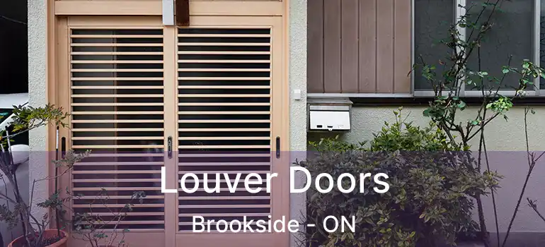  Louver Doors Brookside - ON