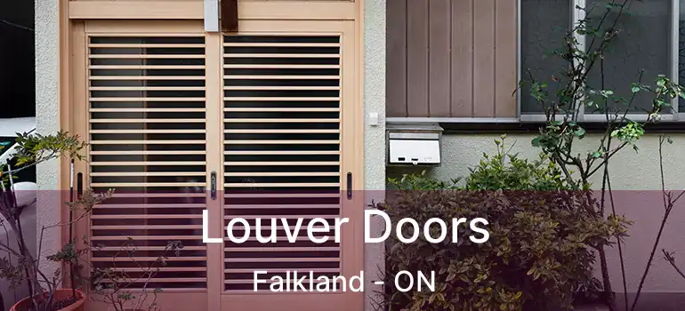  Louver Doors Falkland - ON