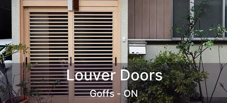  Louver Doors Goffs - ON