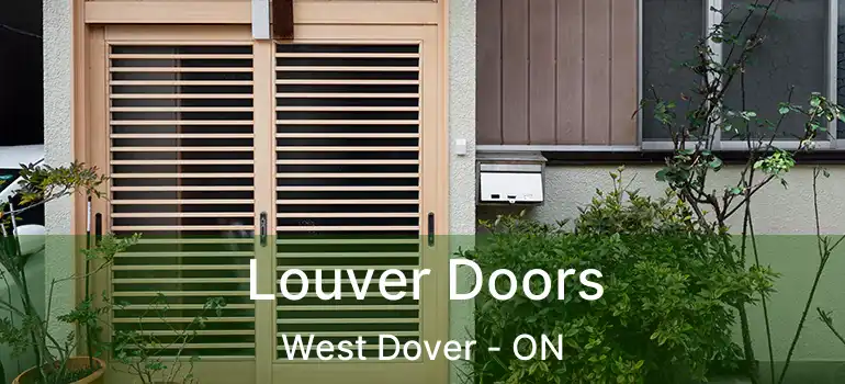  Louver Doors West Dover - ON