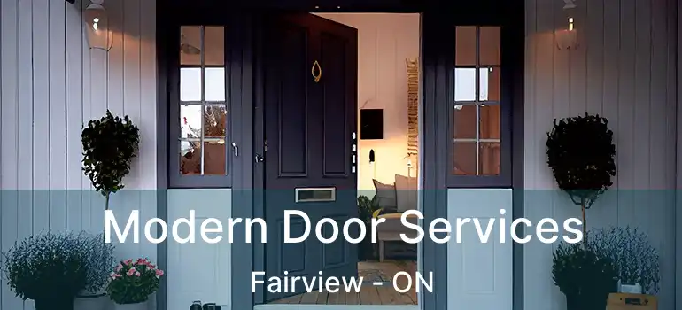  Modern Door Services Fairview - ON