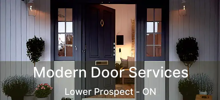  Modern Door Services Lower Prospect - ON