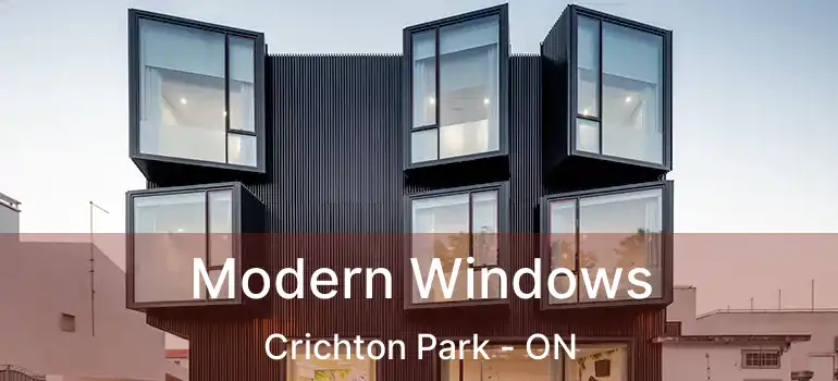  Modern Windows Crichton Park - ON
