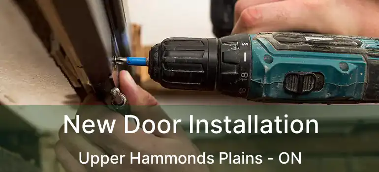  New Door Installation Upper Hammonds Plains - ON