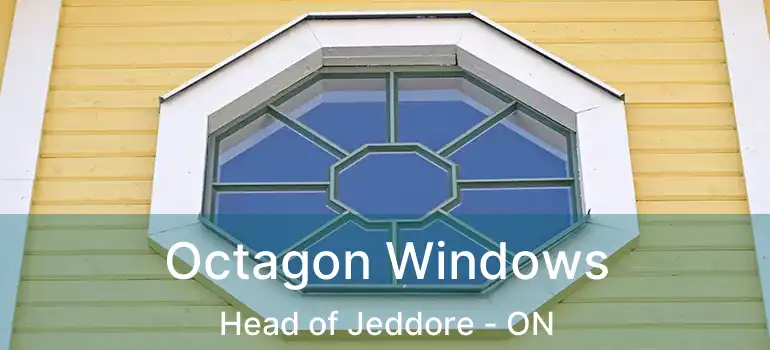  Octagon Windows Head of Jeddore - ON