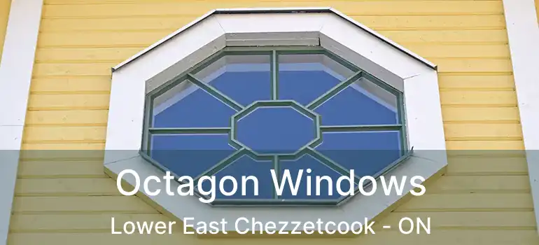  Octagon Windows Lower East Chezzetcook - ON