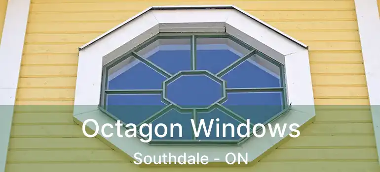 Octagon Windows Southdale - ON