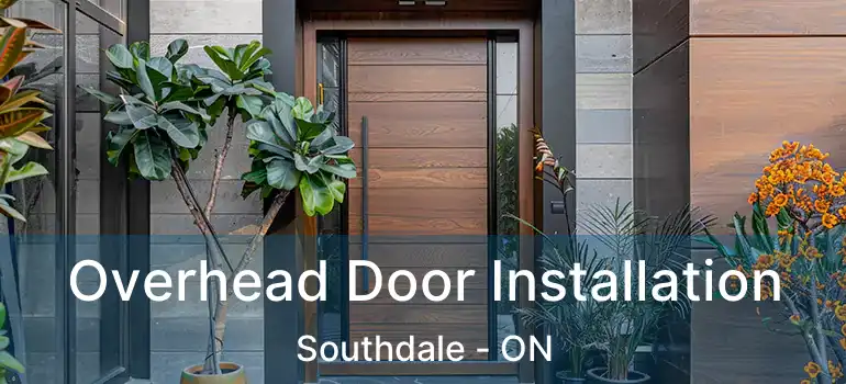  Overhead Door Installation Southdale - ON
