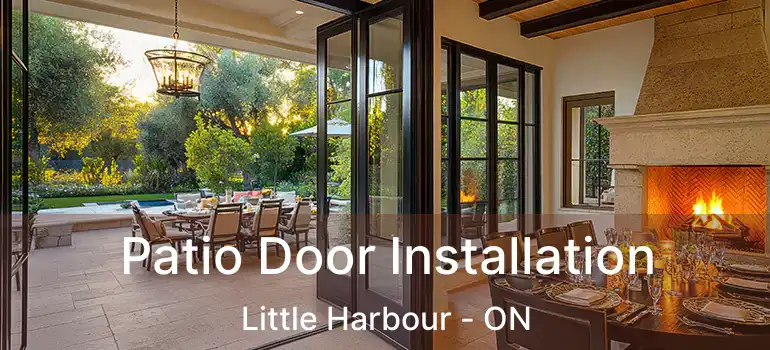  Patio Door Installation Little Harbour - ON
