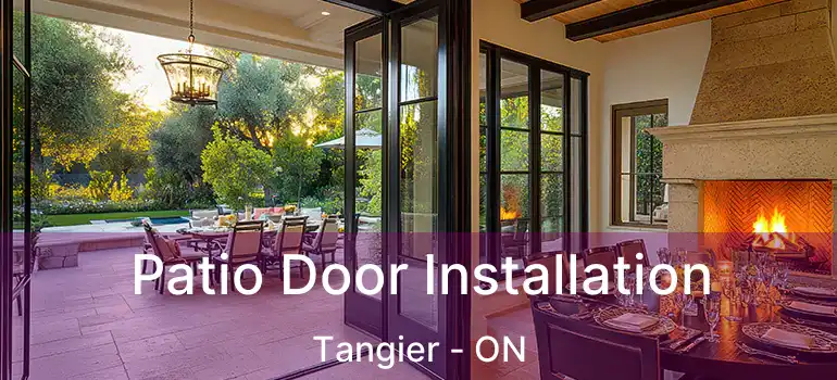  Patio Door Installation Tangier - ON