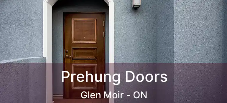  Prehung Doors Glen Moir - ON